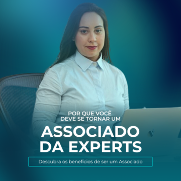 Entenda as vantagens de ser um associado da Experts Global.